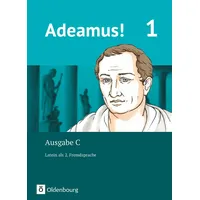 Oldenbourg Schulbuchverlag Adeamus! - Ausgabe C - Texte, Übungen,