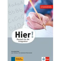 Klett Sprachen GmbH Hier! Schreibtrainer zum Vorkurs für Zweitschriftlernende