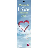 Groh Lesezeichenkalender 2025: Was ich dir von Herzen wünsche: