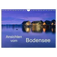 Calvendo Ansichten vom Bodensee (Wandkalender 2025 DIN A4 quer),