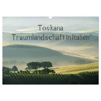 Calvendo Toskana – Traumlandschaft in Italien (Wandkalender 2025 DIN