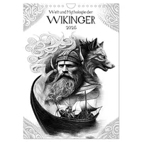 Calvendo Welt und Mythologie der Wikinger (Wandkalender 2025 DIN