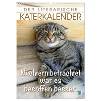 Calvendo Der literarische Katerkalender (Wandkalender 2025 DIN A3 hoch),