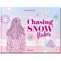 Pattloch Geschenkbuch Chasing Snowflakes Marilena Sommer / Pattloch Geschenkbuch